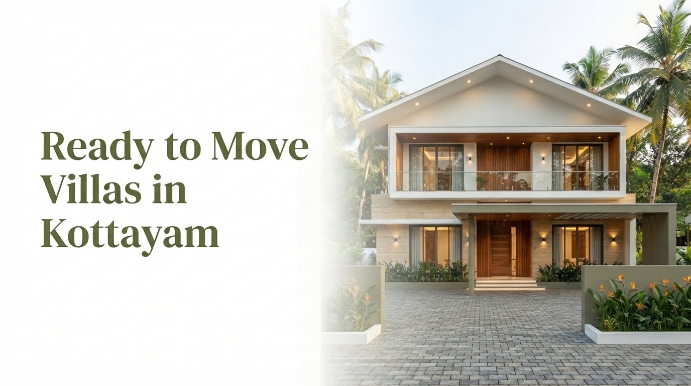 Ready to Move Villas in Kottayam